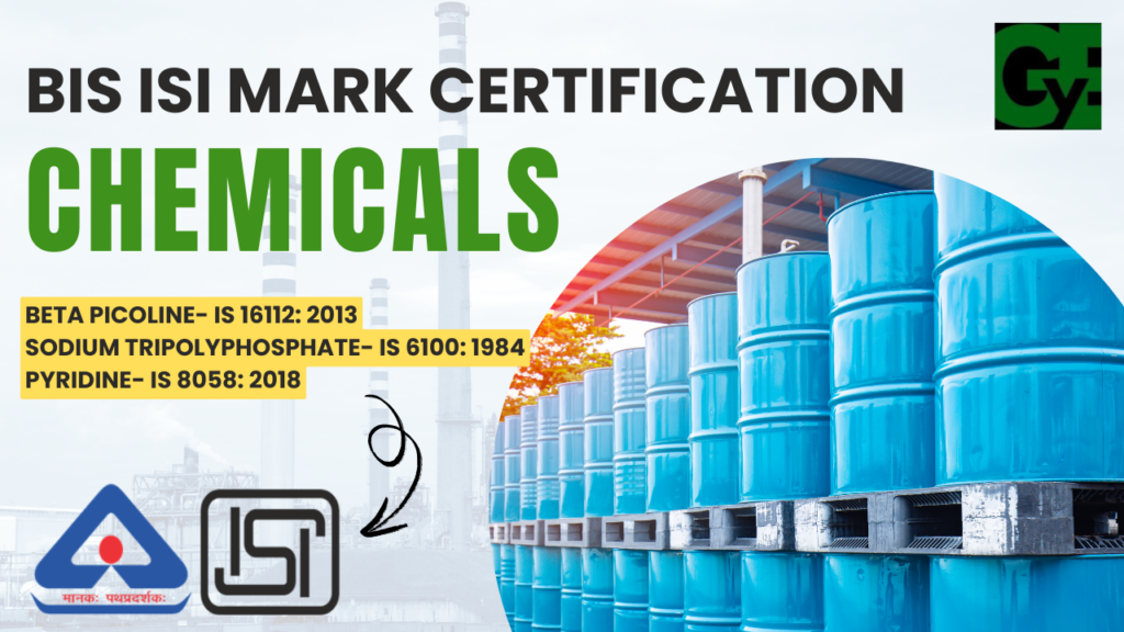 BIS Certification for Beta Picoline, Sodium Tripolyphosphate, Pyridine